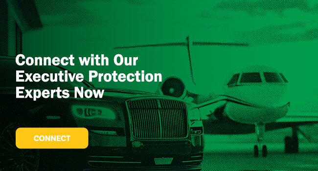 Green image featuring a black car in the foreground and a private jet in the background. Bold white text reads, “Connect with Our Executive Protection Experts Now.” A yellow call-to-action button below says, “CONNECT.”